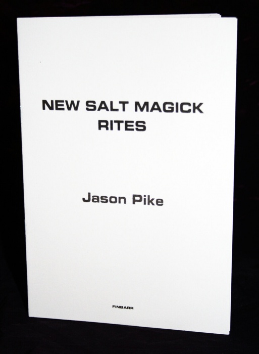 New Salt Magick Rites By Jason Pike
